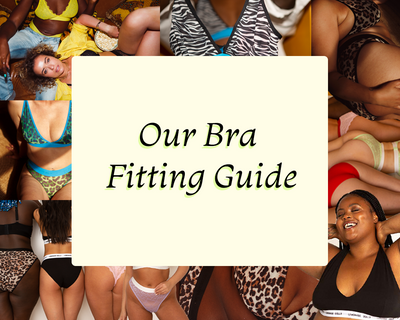 Our Bra Fit Guide